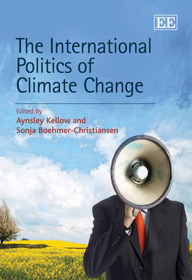 The International Politics of Climate Change - 