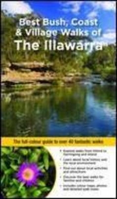 Counterpack 6 copy Best Bush, Coast & Village Walks of the Illawarra - Gillian Souter, John Souter