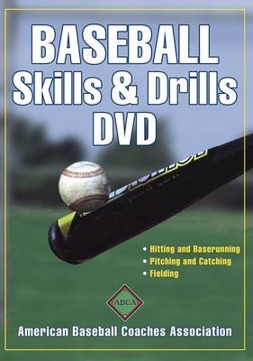 Baseball Skills and Drills - American Baseball Coaches Association (ABCA)