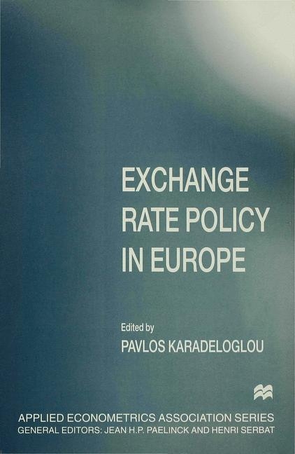 Exchange Rate Policy in Europe - 