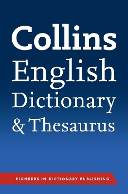 Collins English Dictionary and Thesaurus -  Collins Dictionaries