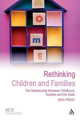 Rethinking Children and Families - Professor Nick Frost