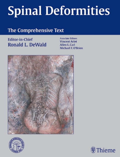 Spinal Deformities: The Comprehensive Text