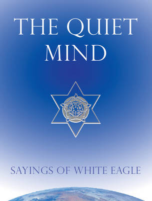 Quiet Mind -  White Eagle