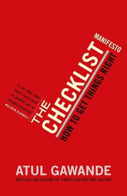 The Checklist Manifesto - Atul Gawande