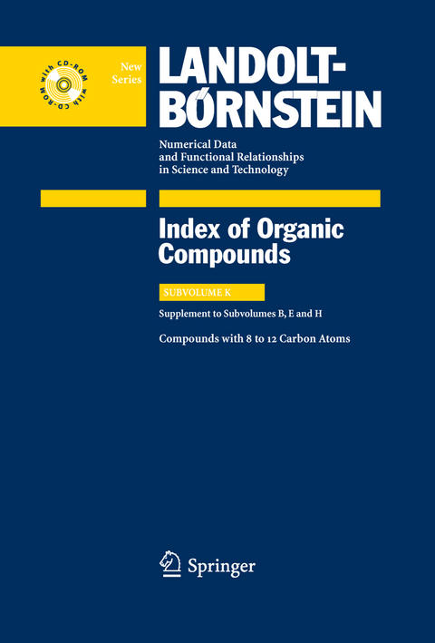 Compounds with 8 to 12 Carbon Atoms (Supplement to Subvolume B, E and H)