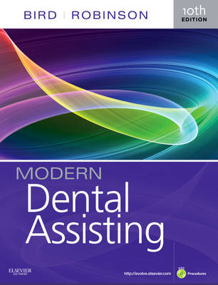 Modern Dental Assisting - Doni L. Bird, Debbie S. Robinson