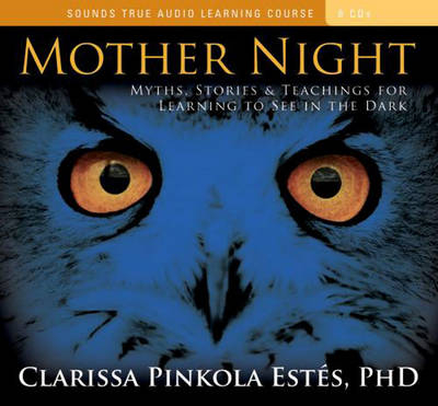Mother Night - Clarissa Pinkola Estes