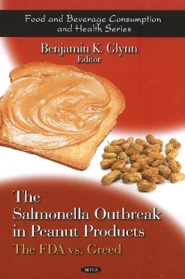 Salmonella Outbreak in Peanut Products - 