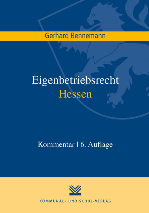 Eigenbetriebsrecht Hessen - Gerhard Bennemann