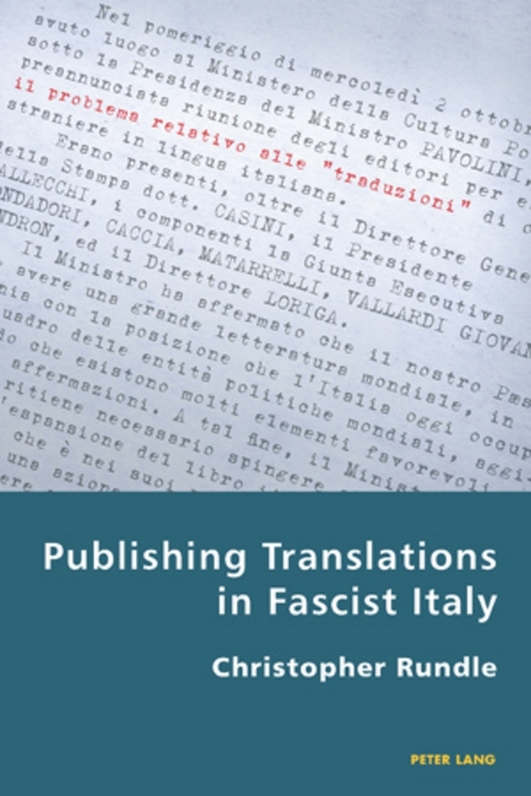 Publishing Translations in Fascist Italy - Christopher Rundle