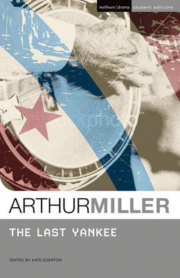The Last Yankee - Arthur Miller