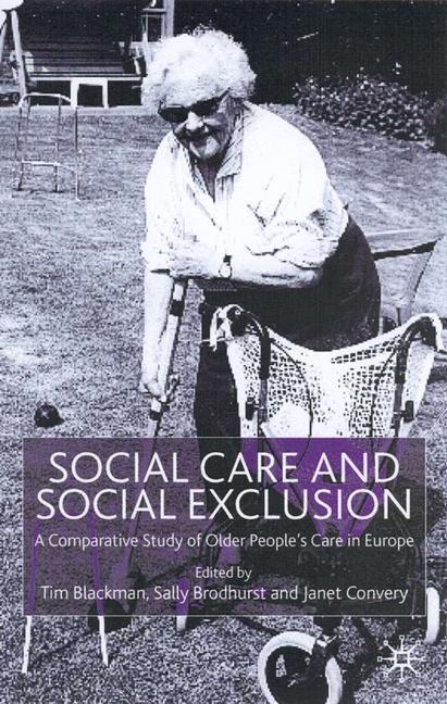 Social Care and Social Exclusion - 