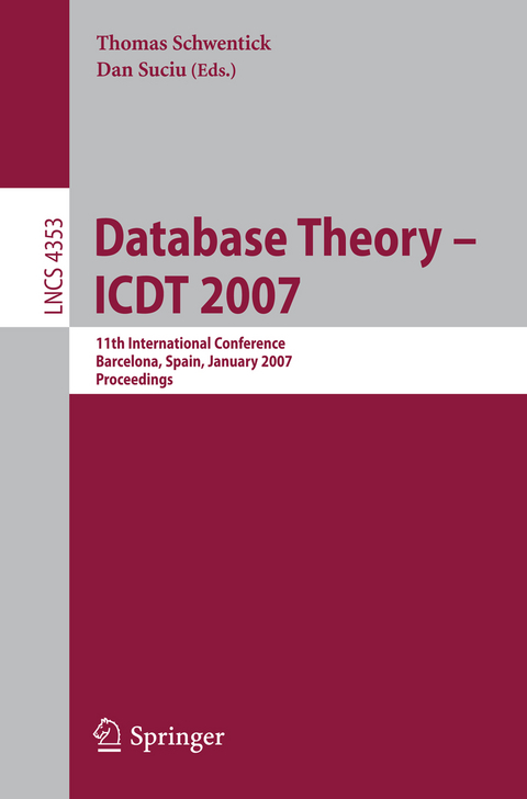 Database Theory – ICDT 2007 - 