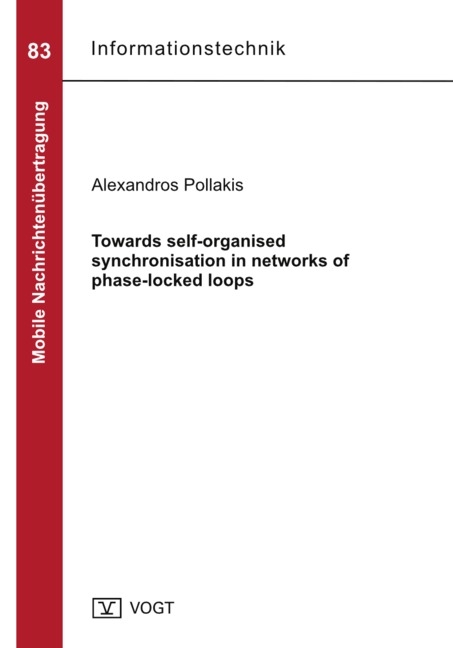 Towards self-organised synchronisation in networks of phase-locked loops - Alexandros Pollakis