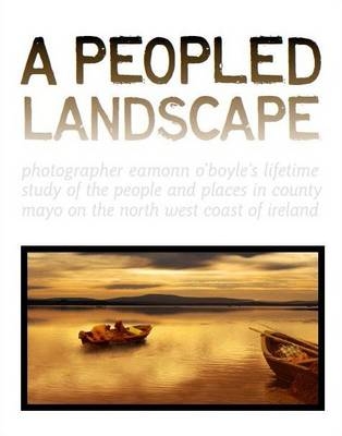 A Peopled Landscape - Eamonn O'Boyle