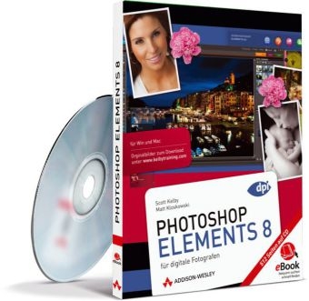 Photoshop Elements 8 - eBook auf CD-ROM - Scott Kelby, Matt Kloskowski