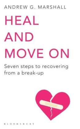 Heal and Move On - Andrew G Marshall