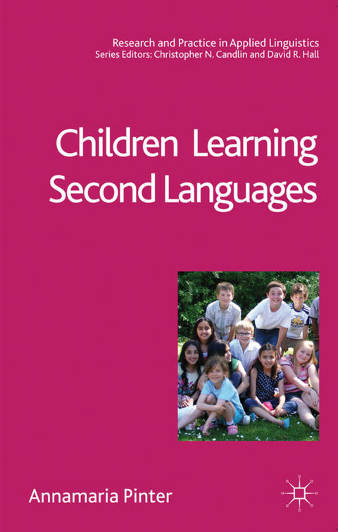 Children Learning Second Languages - Annamaria Pinter