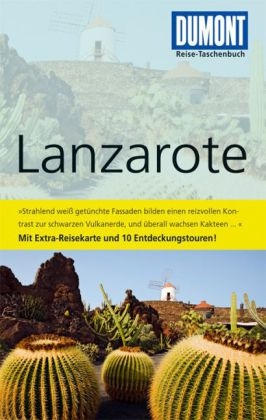 DuMont Reise-Taschenbuch Reiseführer Lanzarote - Verónica Reisenegger