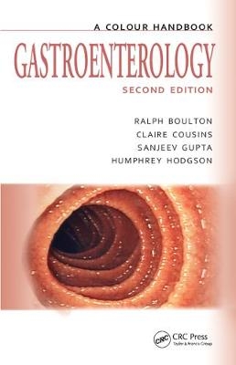 Gastroenterology - Ralph Boulton, Claire Cousins, Sanjeev Gupta, Humphrey J. F. Hodgson