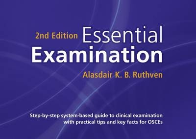 Essential Examination - Alasdair K. B. Ruthven