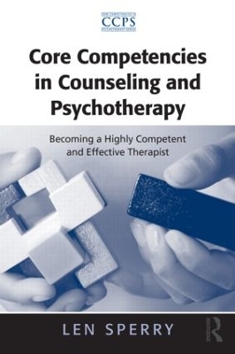 Core Competencies in Counseling and Psychotherapy - Len Sperry