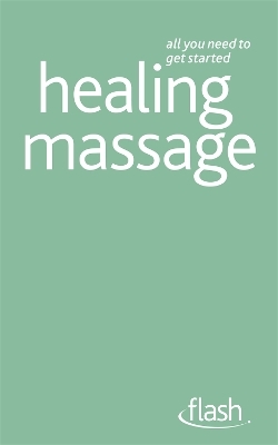 Healing Massage: Flash - Denise Whichello Brown