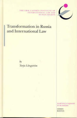 Transformation in Russia and International Law - Tarja Långström