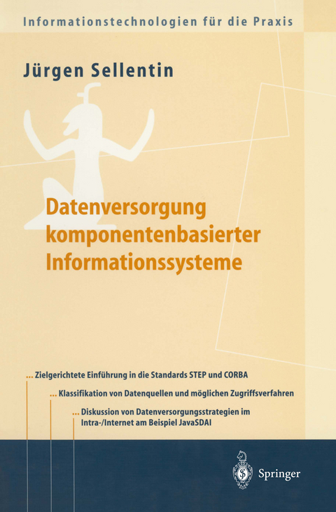 Datenversorgung komponentenbasierter Informationssysteme - Jürgen Sellentin