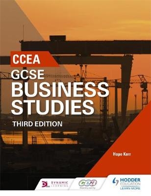 CCEA GCSE Business Studies, Third Edition -  Hope Kerr