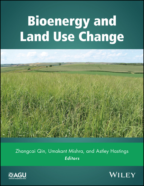 Bioenergy and Land Use Change - 