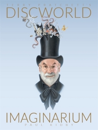 Terry Pratchett's Discworld Imaginarium -  Paul Kidby