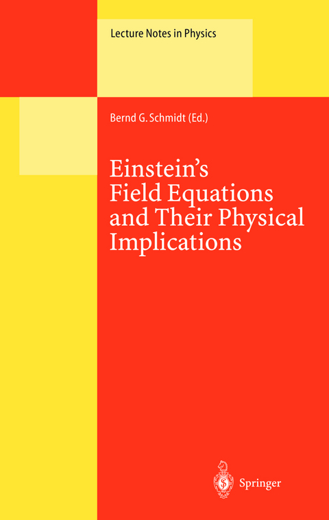 Einstein’s Field Equations and Their Physical Implications - 