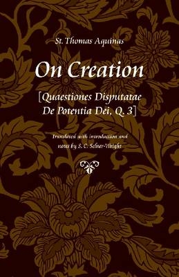 On Creation - Thomas Aquinas