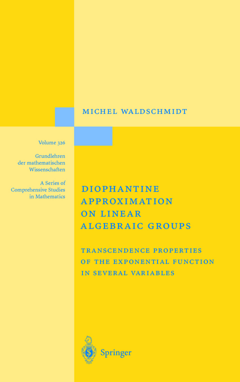 Diophantine Approximation on Linear Algebraic Groups - Michel Waldschmidt