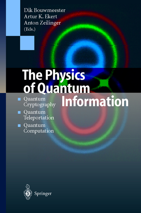 The Physics of Quantum Information - 