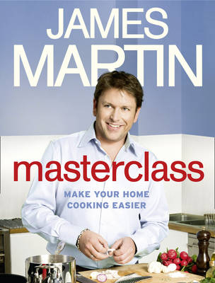 Masterclass - James Martin