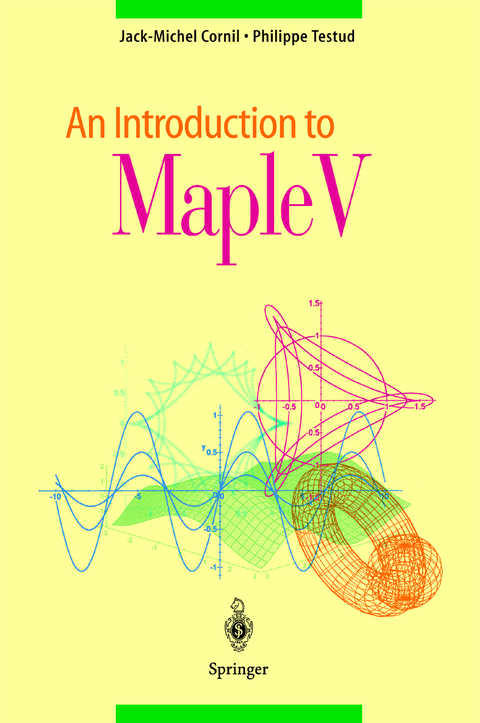 An Introduction to Maple V - Jack-Michel Cornil, Philippe Testud