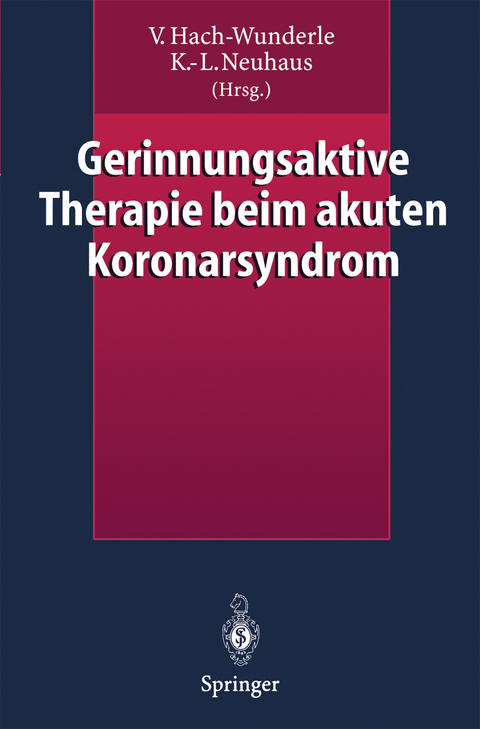 Gerinnungsaktive Therapie beim akuten Koronarsyndrom - 