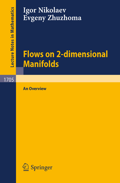 Flows on 2-dimensional Manifolds - Igor Nikolaev, Evgeny Zhuzhoma