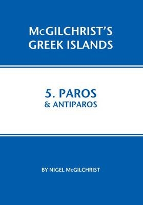 Paros and Antiparos - Nigel McGilchrist