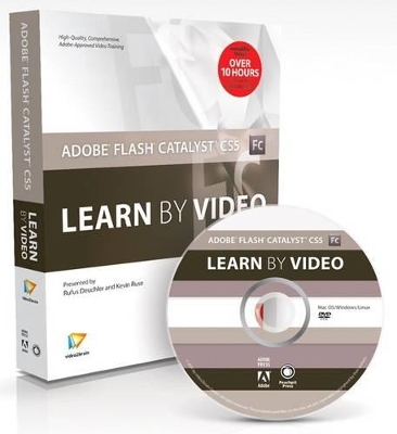 Adobe Flash Catalyst CS5 - Kevin Ruse, Rufus Deuchler, . video2brain