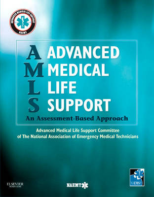 AMLS Advanced Medical Life Support -  National Association of Emergency Medical Technicians (NAEMT)
