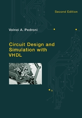 Circuit Design and Simulation with VHDL - Volnei A. Pedroni