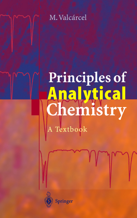 Principles of Analytical Chemistry - Miguel Valcarcel