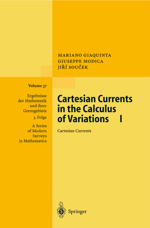 Cartesian Currents in the Calculus of Variations I - Mariano Giaquinta, Giuseppe Modica, Jiri Soucek