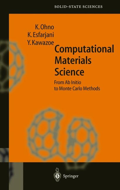 Computational Materials Science - Kaoru Ohno, Keivan Esfarjani, Yoshiyuki Kawazoe