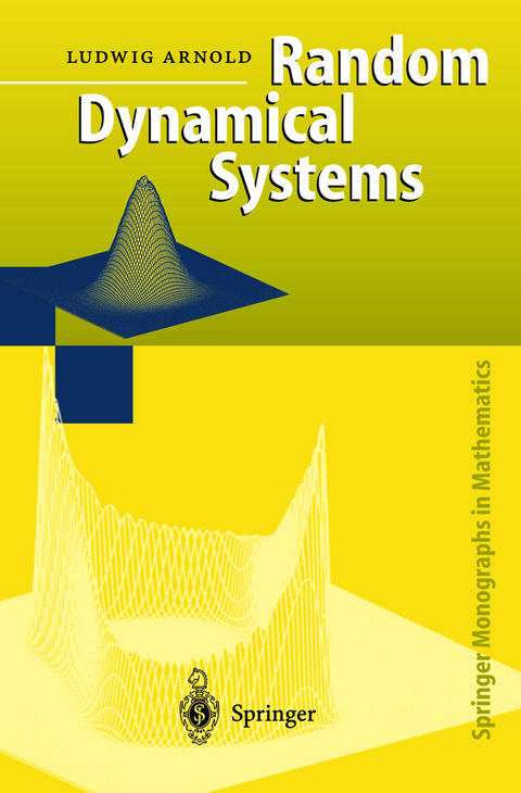 Random Dynamical Systems - Ludwig Arnold