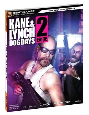 OSG Kane & Lynch 2: Dog Days -  BradyGames